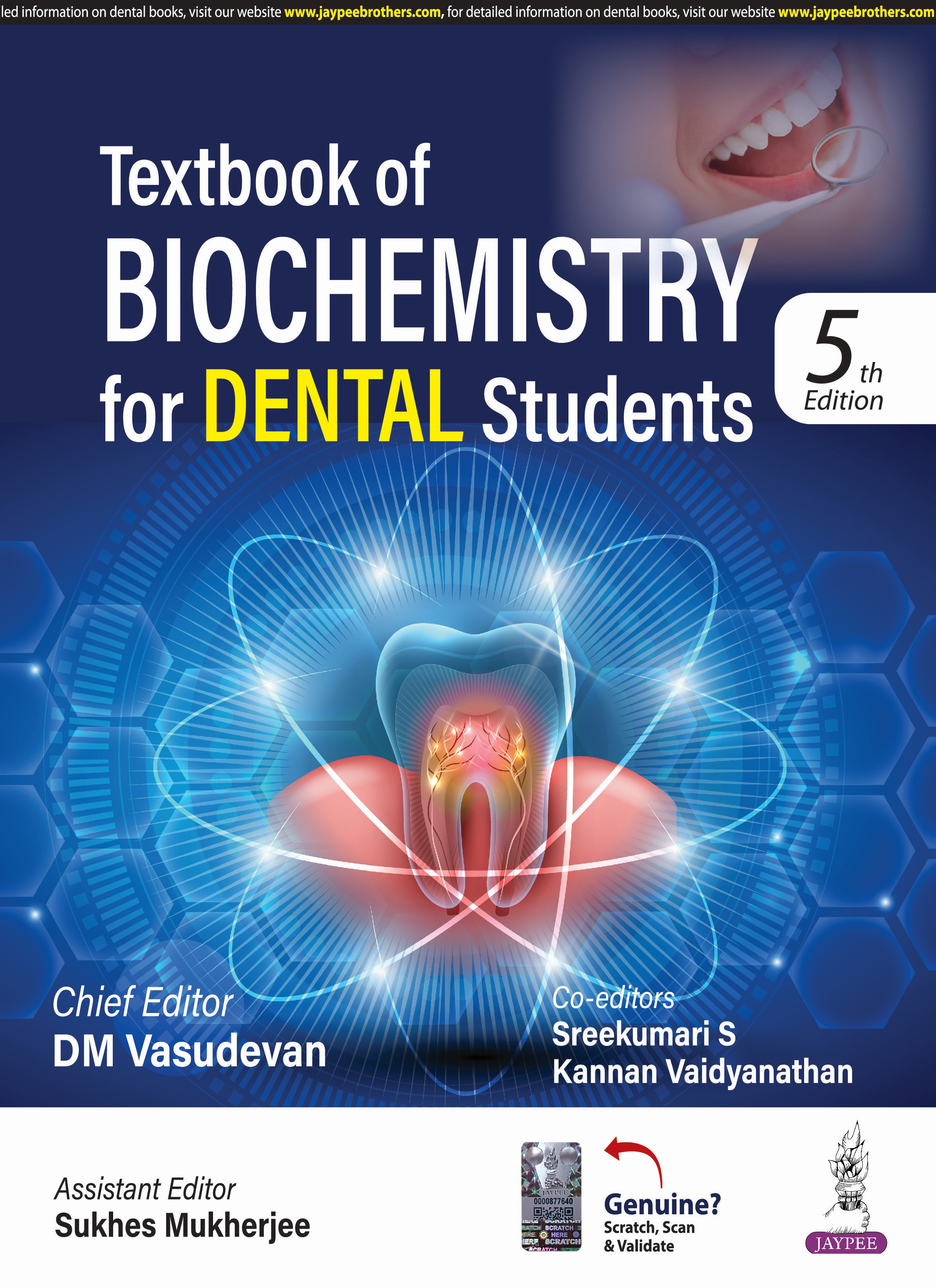 Textbook of Biochemistry for Dental Students DM VASUDEVANSREEKUMARI SKANNAN VAIDYANATHAN ISBN: 9789356968424 2025 5/e