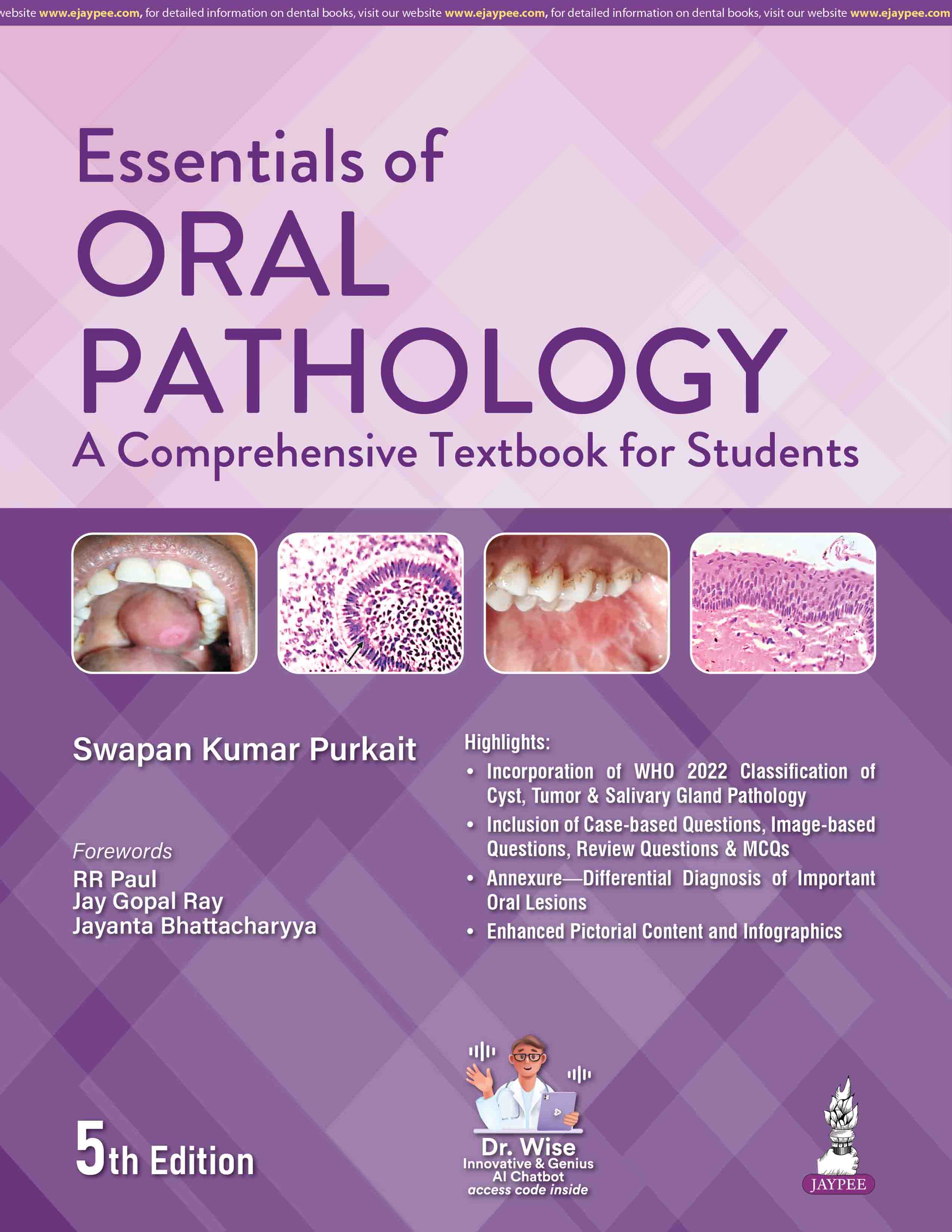 Essentials of Oral Pathology: A Comprehensive Textbook for Students by SWAPAN KUMAR PURKAIT