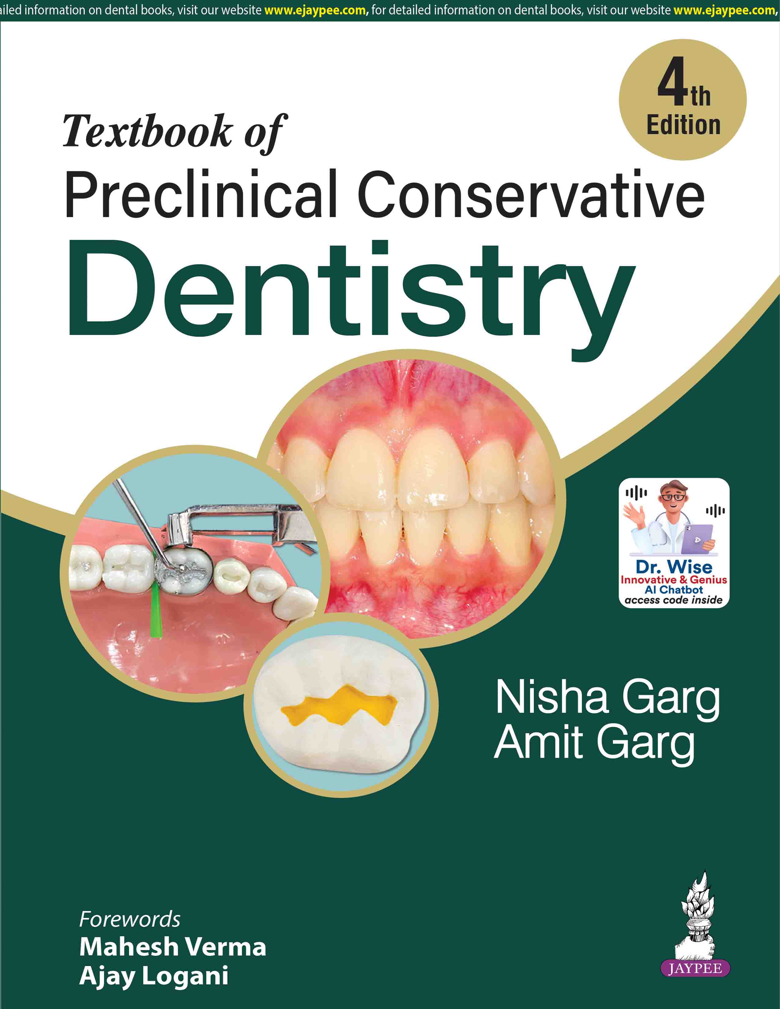 Textbook of Preclinical Conservative Dentistry NISHA GARGAMIT GARG ISBN: 9789375458982 2026 4/e