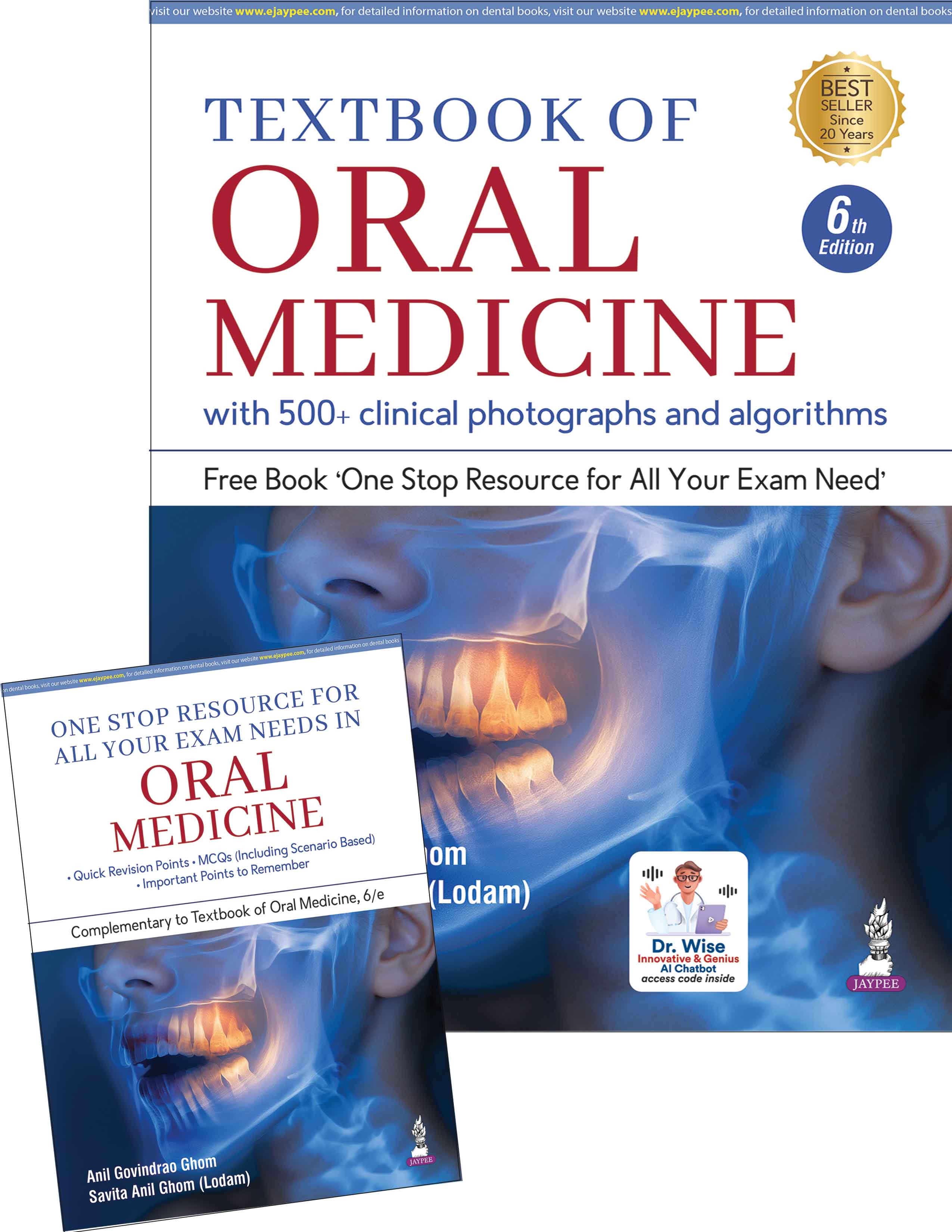 Textbook of Oral Medicine with One Stop Resource for All Your Exam Needs in Oral Medicine ANIL GOVINDRAO GHOMSAVITA ANIL GHOM (LODAM) ISBN: 9789379378156 2026 6/e