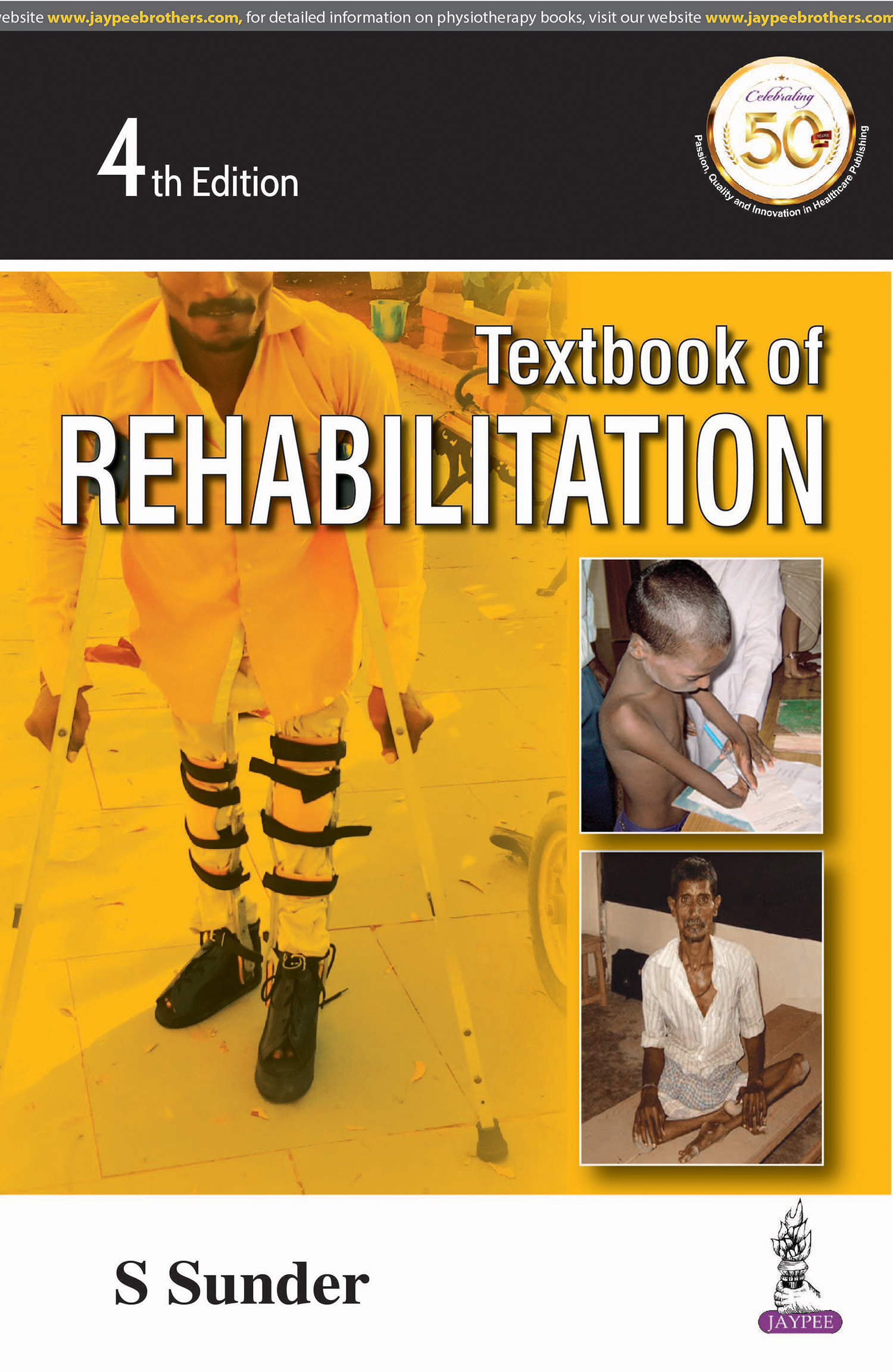 Textbook of Rehabilitation S SUNDER ISBN: 9789389188707 2026 4/e Reprint
